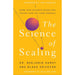 The Science of Scaling(HB), FUEL YOUR FIRE, Common Sense How to Exercise It 3 Books Collection Set - The Book Bundle