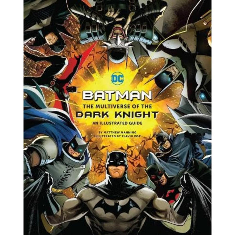 Illustrated guidebook featuring Batman from the Multiverse of the Dark Knight by Matthew K. Manning, published by Titan Books.