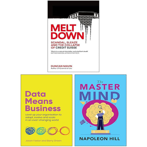 Meltdown Scandal, Sleaze and the Collapse of Credit Suisse, Data Means Business and The Master Mind 3 Books Collection Set - The Book Bundle