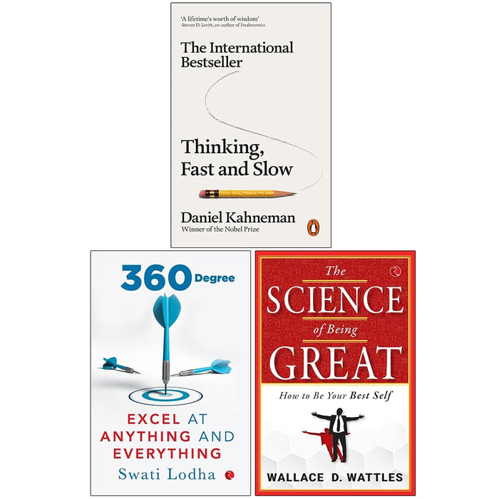 Thinking Fast and Slow, 360 Degree Excel at Anything and Everything & The Science Of Being Great 3 Books Collection Set - The Book Bundle
