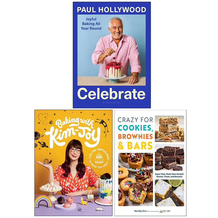 Celebrate Joyful Baking All Year Round, Baking with Kim-Joy & Crazy For Cookies, Brownies & Bars 3 Books Collection Set - The Book Bundle