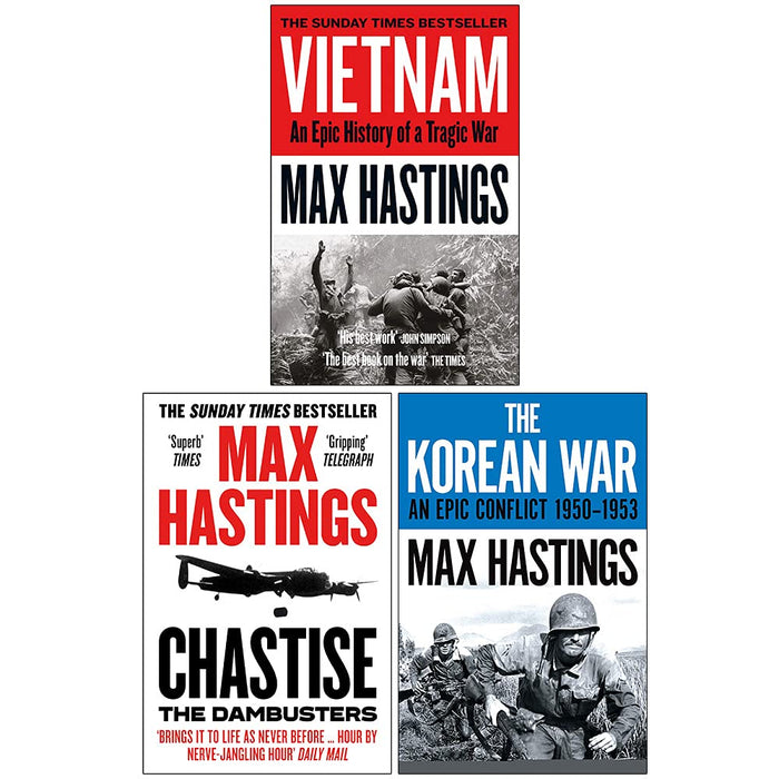 Max Hastings Collection 3 Books Set (Vietnam, Chastise The Dambusters, The Korean War) - The Book Bundle