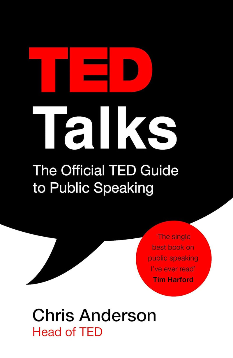 TED Talks: The Official TED Guide to Public Speaking by Chris Anderson - Non Fiction - Paperback