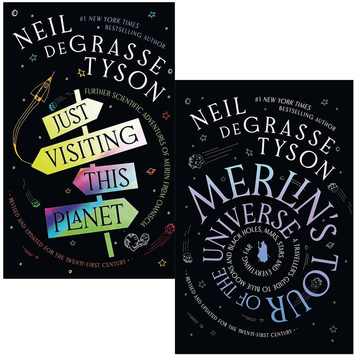 Neil deGrasse Tyson Collection 2 Books Set (Just Visiting This Planet and Merlin's Tour of the Universe)