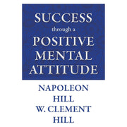 Say It Well, Inspire Influence Sell, Success through a Positive Mental Attitude 3 Books Collection Set - The Book Bundle