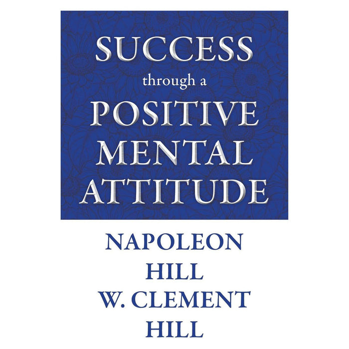 Side Hustle, The Happiness of Pursuit, Success through a Positive Mental Attitude & 7 Strategies for Wealth & Happiness 4 Books Collection Set - The Book Bundle