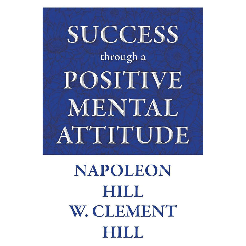 Side Hustle, The Happiness of Pursuit, The Courage To Be Disliked & Success through a Positive Mental Attitude 4 Books Collection Set - The Book Bundle