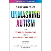 Unmasking Autism By Devon Price & Healthy Happy ADHD By Lisa Dee 2 Books Collection Set - The Book Bundle