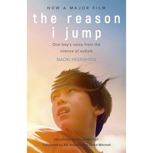 The Reason I Jump: one boy's voice from the silence of autism by Naoki Higashida - The Book Bundle