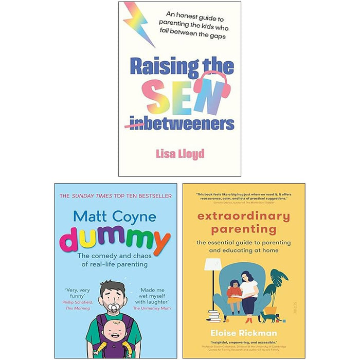 Raising the SEN-Betweeners, Extraordinary Parenting and Dummy The Comedy and Chaos of Real-Life Parenting 3 Books Collection Set - The Book Bundle