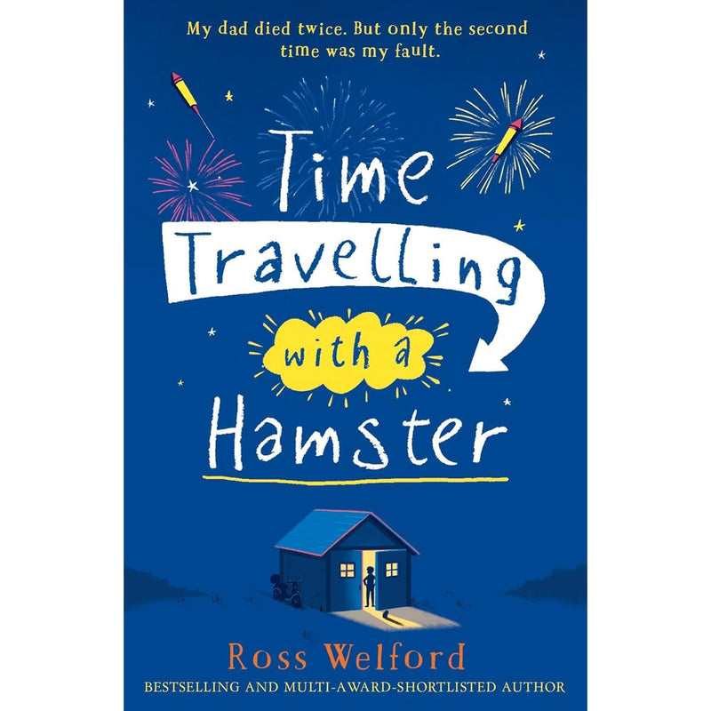 Ross Welford Collection 9 Books Set (Time Travelling, Dog Who Saved World & More) - The Book Bundle