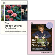 The Money-Saving Gardener Series 2 Books Set By  Anya Lautenbach (Create Your Dream Garden at a Fraction of the Cost) (HB) - The Book Bundle