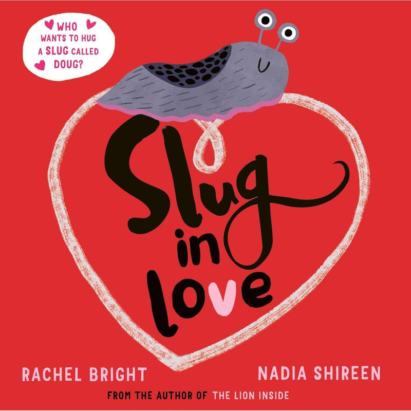 Rachel Bright Collection 4 Books Set (Love You Hoo, Slug in Love, Free-Range Freddy & Snail in Space) - The Book Bundle