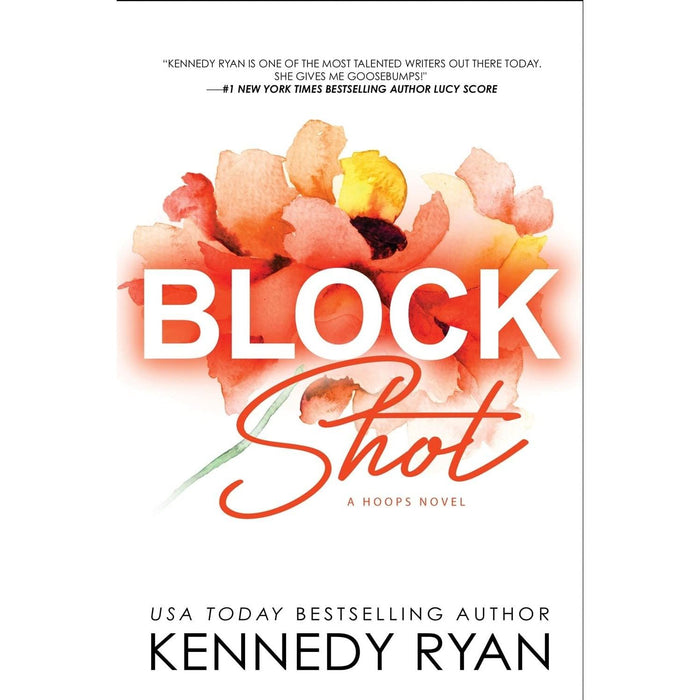 Kennedy Ryan HOOPS and Skyland Series 6 Books Collection Set (Long Shot, Block Shot, Hook Shot, Before I Let Go, This Could Be Us and Can't Get Enough) - The Book Bundle