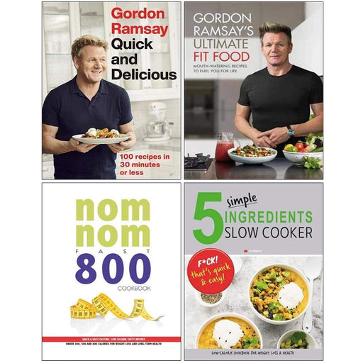 Gordon Ramsay Quick , Ultimate Fit Food , Nom Nom Fast , 5 Simple Ingredients  4 Books Collection Set - The Book Bundle
