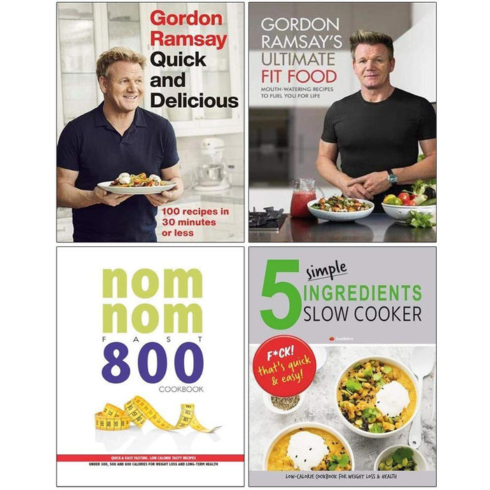 Gordon Ramsay Quick , Ultimate Fit Food , Nom Nom Fast , 5 Simple