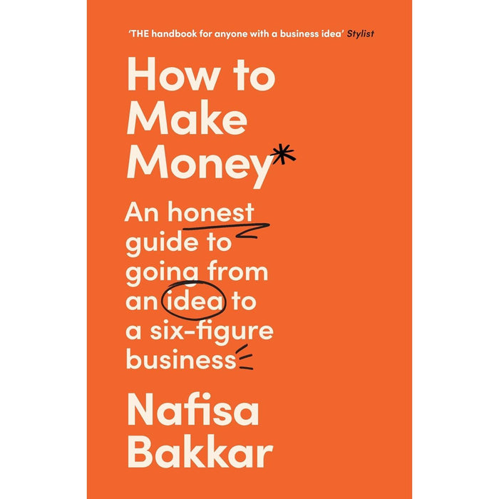 How To Make Money, Money A User’s Guide, Key Strategy Tools & How to be a Complete and Utter F**k Up 4 Books Collection Set - The Book Bundle