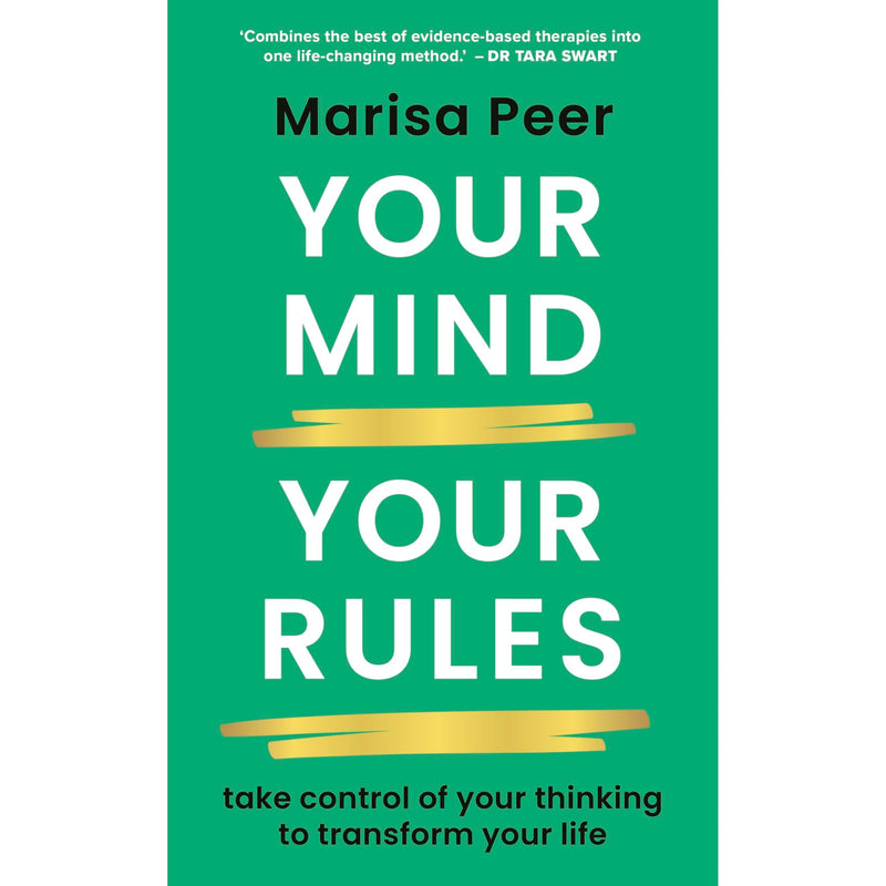 Your Mind, Your Rules: Take Control of Your Thinking to Transform Your Life - Non Fiction - Paperback