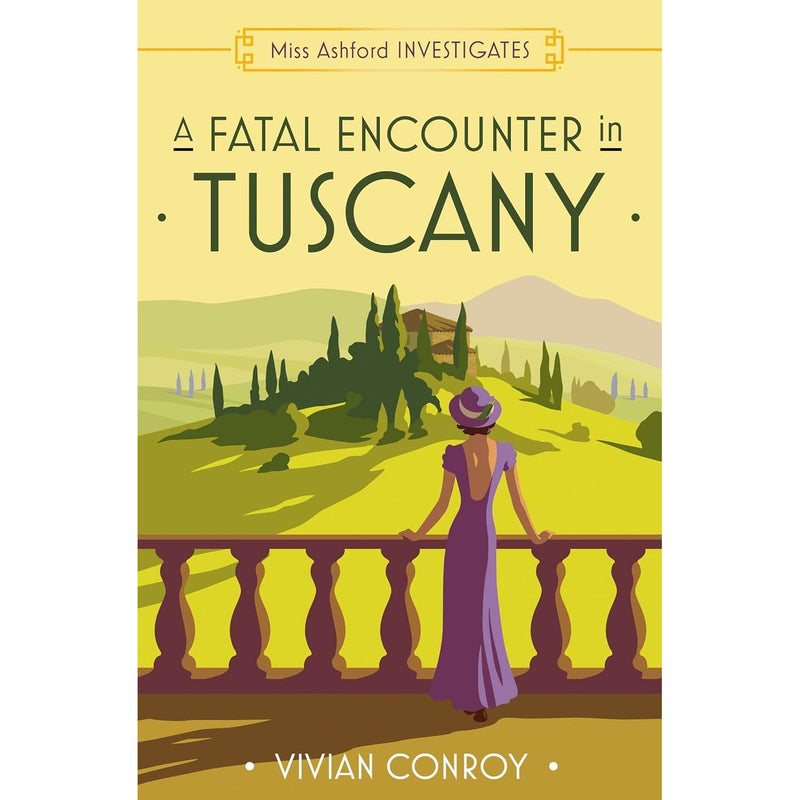 Miss Ashford Investigates Series 6 Books Collection Set By Vivian Conroy (Mystery in Provence, Last Seen in Santorini, A Fatal Encounter in Tuscany,Last Dance in Salzburg,Death on the Rhine and More)