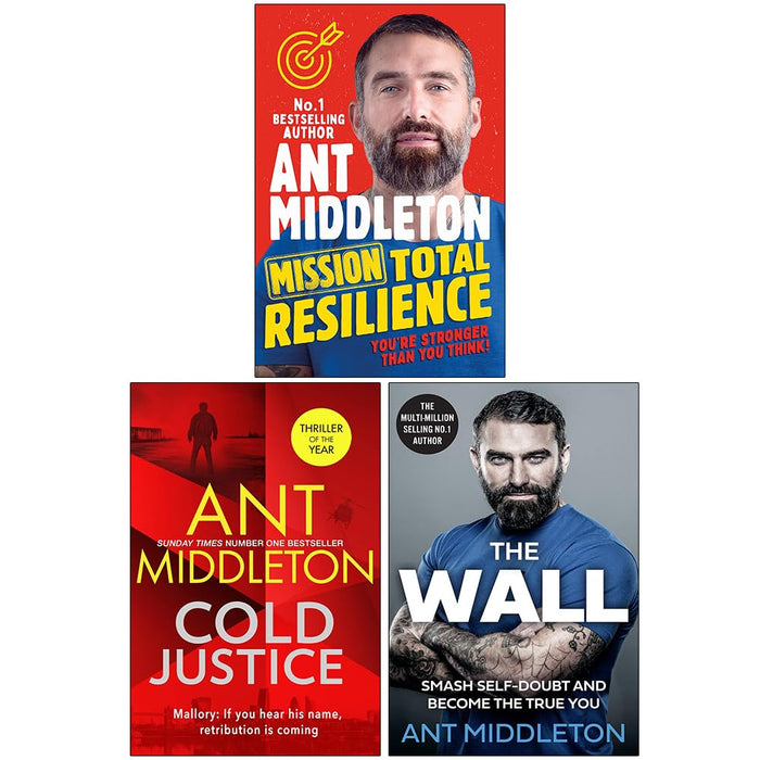 Ant Middleton Collection 3 Books Set (Mission Total Resilience, [Hardcover] Cold Justice & The Wall) - The Book Bundle