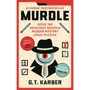 Murdle Puzzle Series 4 Books Collection Set By G. T. Karber (Murdle, Murdle: More Killer Puzzles) - The Book Bundle