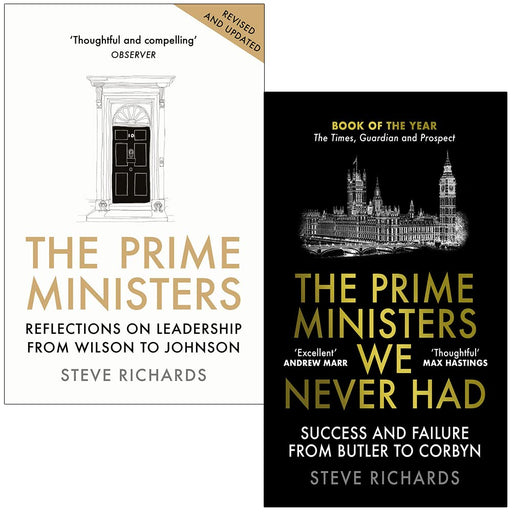 Steve Richards Collection 2 Books Set (The Prime Ministers, The Prime Ministers We Never Had) - The Book Bundle
