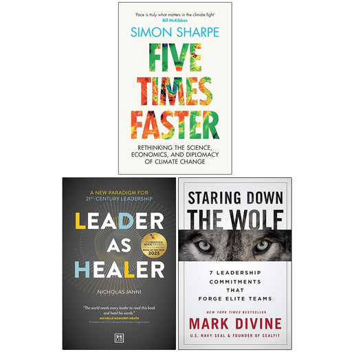 Five Times Faster [Hardcover], Leader As Healer & [Hardcover] Staring Down The Wolf 3 Books Collection Set - The Book Bundle