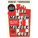 The Marlow Murder Club Series Collection 3 Books Set By Robert Thorogood (The Queen of Poisons (HB) The Marlow Murder Club & Death Comes to Marlow) - The Book Bundle