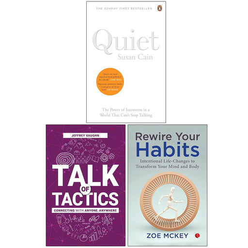 Quiet The Power of Introverts in a World That Can't Stop Talking, Talk of Tactics & Rewire Your Habits 3 Books Collection Set - The Book Bundle