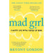 Bryony Gordon Collection 4 Books Set (You Got This, The Wrong Knickers, Mad Girl & Eat Drink Run) - The Book Bundle