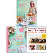 Gluten Free Christmas, How to Plan Anything Gluten Free & Modern Fast and Simple Gluten-Free Instant Pot Cookbook 3 Books Collection Set - The Book Bundle