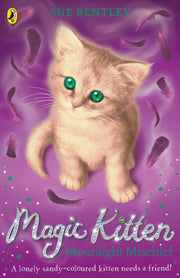 Magic Kitten Collection 5 Books Set By Sue Bentley (A Glittering Gallop, Sparkling Steps, A Christmas Surprise, Moonlight Mischief & A Circus Wish) - The Book Bundle