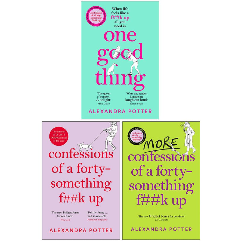 Alexandra Potter Collection 3 Books Set One Good Thing, Confessions of a Forty