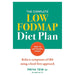 The Low-FODMAP Recipe Book, The Complete Low FODMAP Diet Plan, The FODMAP Solution & Low Fodmap Diet For Beginners 4 Books Collection Set - The Book Bundle