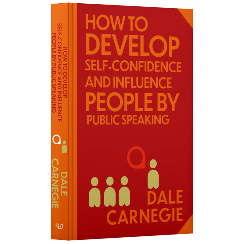 Cover image of "How to Develop Self-Confidence & Influence People" by Dale Carnegie, a Wilco International LLP publication with a sprayed edge design.