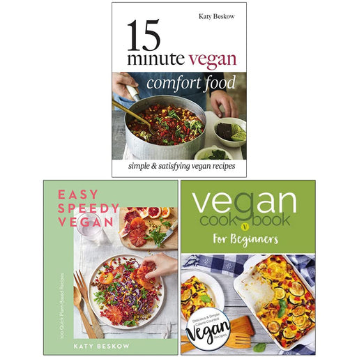 15 Minute Vegan Comfort Food, Easy Speedy Vegan,  Vegan Cookbook For Beginners 3 Books Collection Set - The Book Bundle
