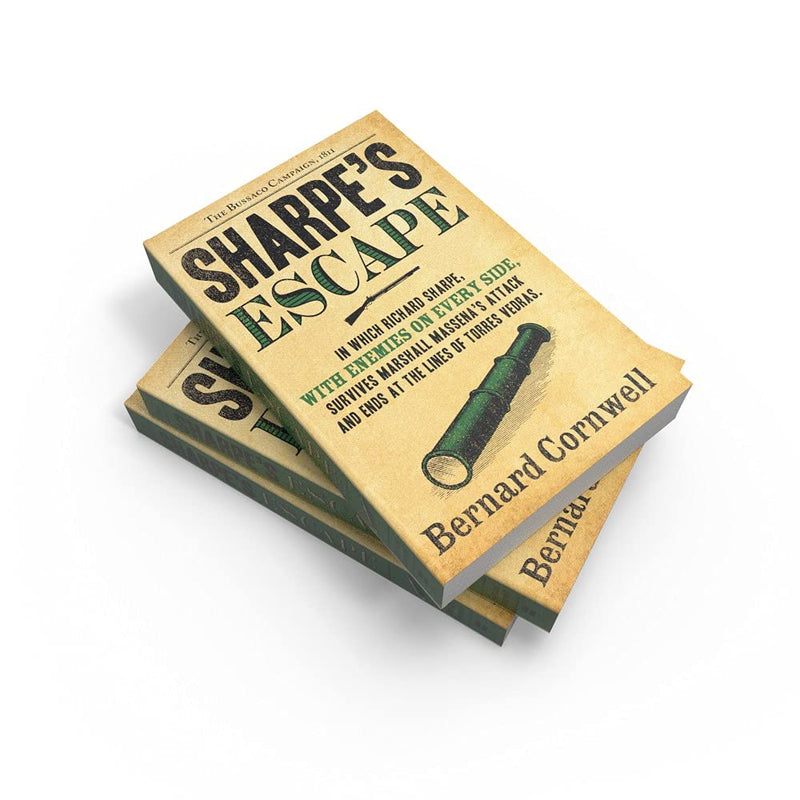 Sharpe's Escape: Richard Sharpe and the Bussaco Campaign, 1811 (The Sharpe Series): Book 10 - Fiction - Paperback