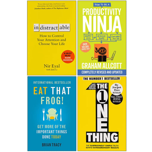 Indistractable, One Thing, How to be a Productivity Ninja, Eat That Frog! 4 Books Collection Set - The Book Bundle