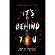 Kathryn Foxfield Collection 4 Books Set (It's Behind You, Good Girls Die First & Tag, You're Dead & Getting Away with Murder) - The Book Bundle