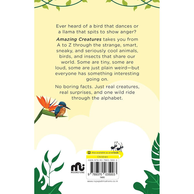 Amazing Creatures The A To Z Of Animals By Rachna Chhabria - Non Fiction - Paperback