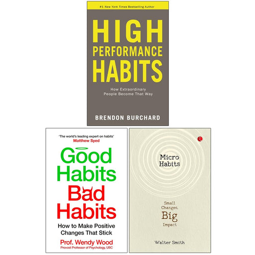 High Performance Habits, Good Habits Bad Habits and Micro Habits Small Changes Big Impact 3 Books Collection Set - The Book Bundle
