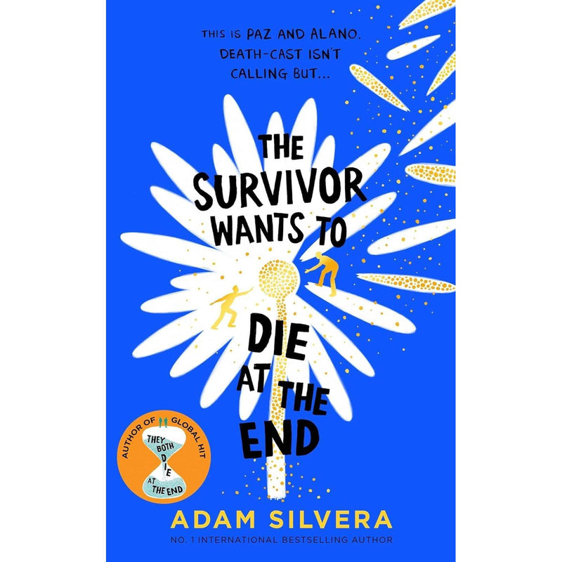 Three-book set of Adam Silvera's They Both Die At The End and The Survivor Wants To Die At The End, paperback editions by Simon and Schuster.