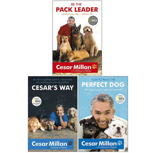 Cesar Milan 3 Books Collection Set (How to Raise the Perfect Dog, Cesar's Way - The Book Bundle
