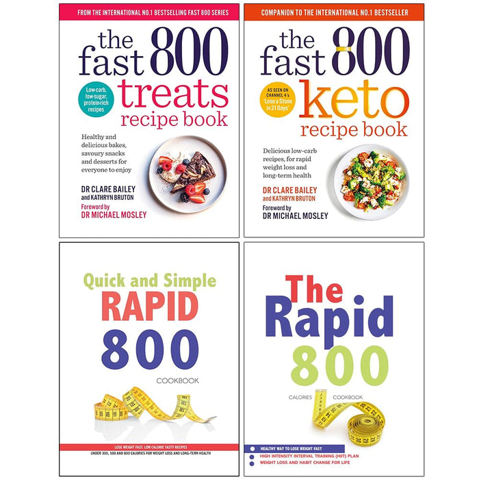The Fast 800 Treats Recipe Book, The Fast 800 Keto Recipe Book, Quick and Simple Rapid 800 Cookbook & The Rapid 800 Cookbook 4 Books Collection Set - The Book Bundle