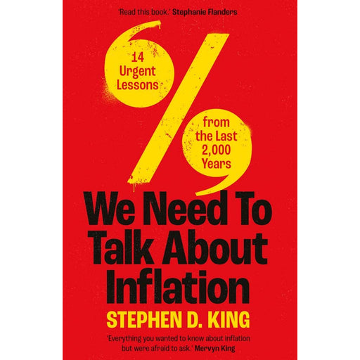 We Need to Talk About Inflation: 14 Urgent Lessons from the Last 2,000 Years - The Book Bundle
