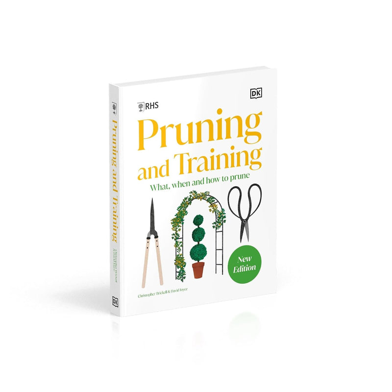RHS Pruning and Training: What, When, and How to Prune Over 800 Plants by RHS - Non Fiction
