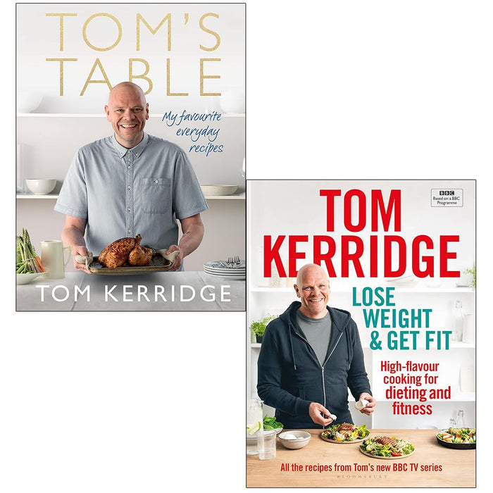 Tom Kerridge Collection 2 Books Set (Tom's Table, Lose Weight & Get Fit) - The Book Bundle