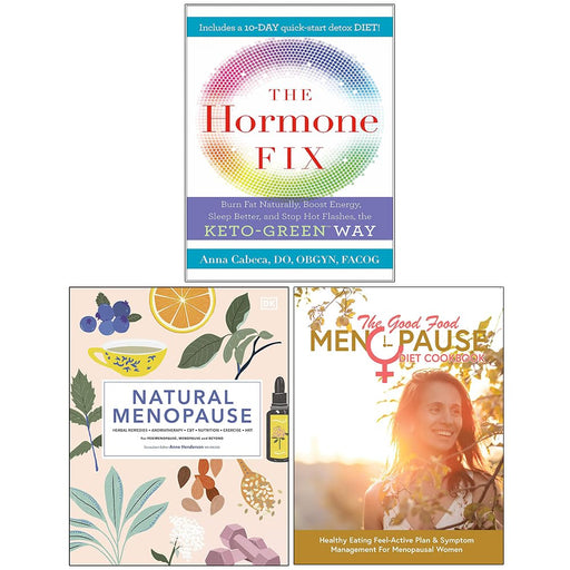 The Hormone Fix, Natural Menopause [Hardcover] & The Good Food Menopause Diet Cookbook 3 Books Collection Set - The Book Bundle