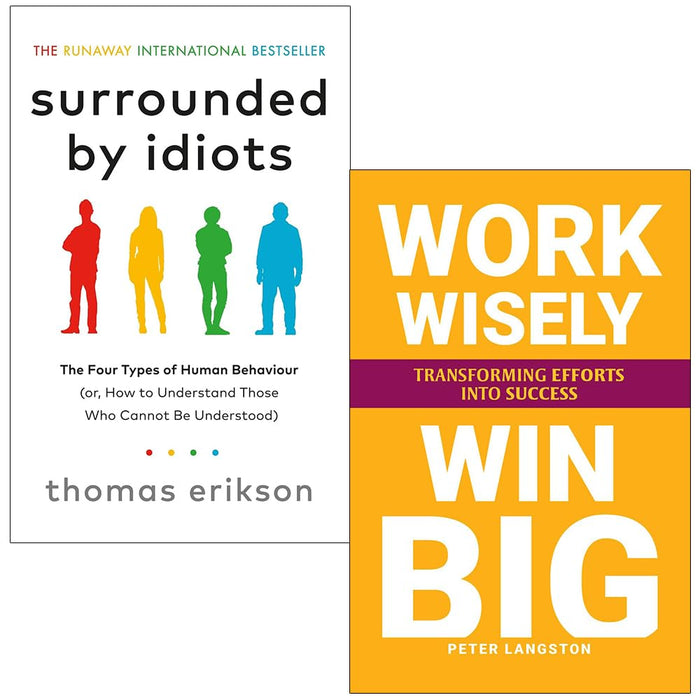 Surrounded by Idiots By Thomas Erikson, Win Big By Peter Langston 2 Books Collection Set