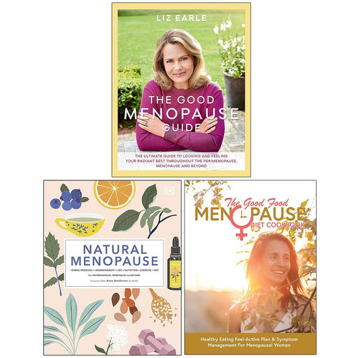 The Good Menopause Guide [Hardcover], Natural Menopause [Hardcover] & The Good Food Menopause Diet Cookbook 3 Books Collection Set - The Book Bundle